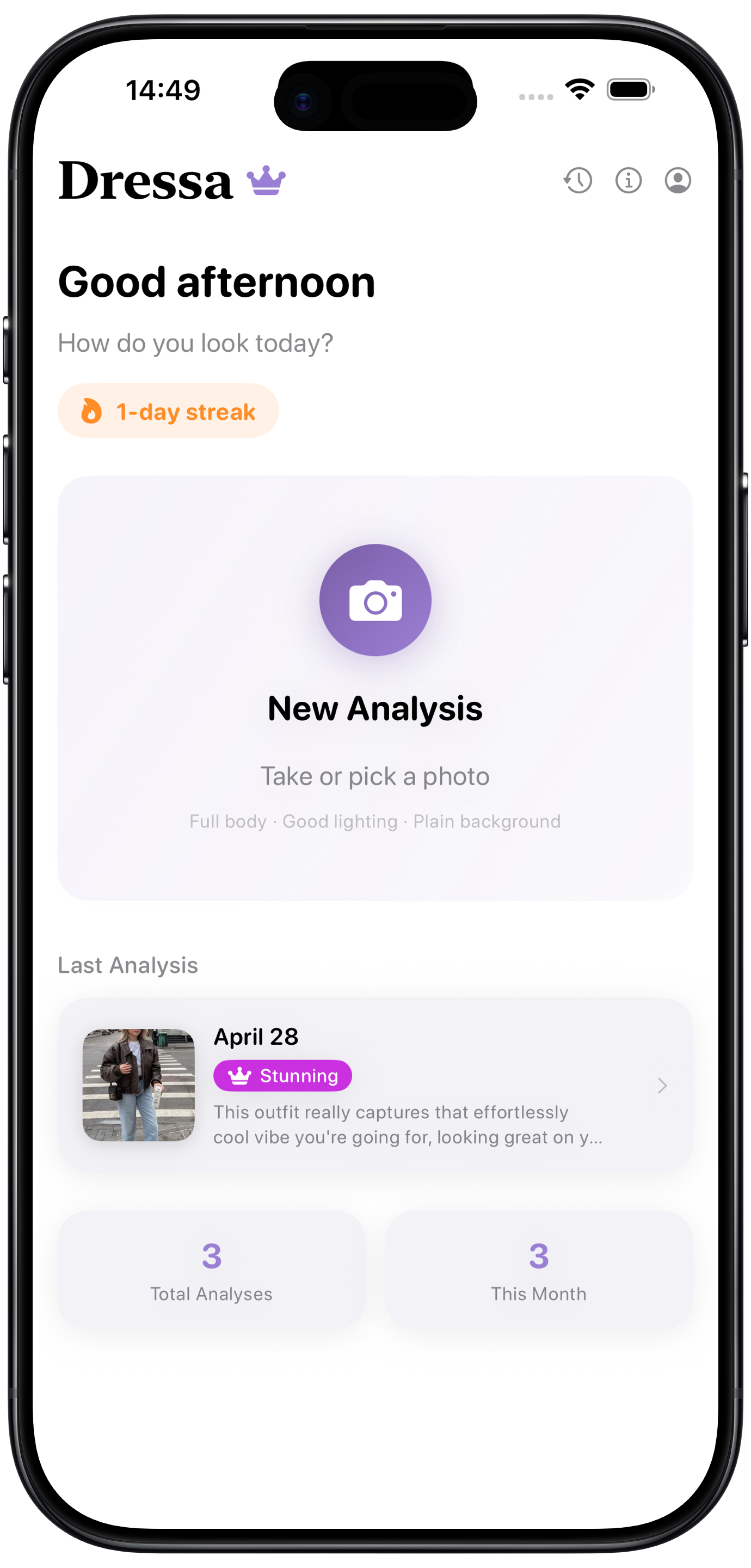 Dressa home screen with the New Analysis button, a one-day streak and the last outfit rated Stunning